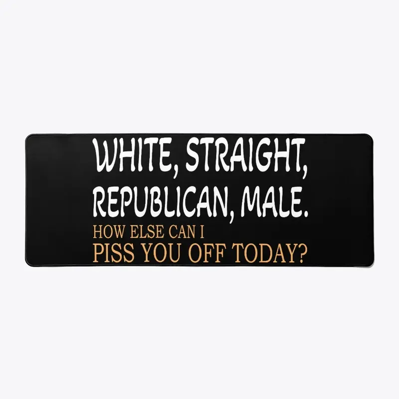 White Straight Republican Male Funny   