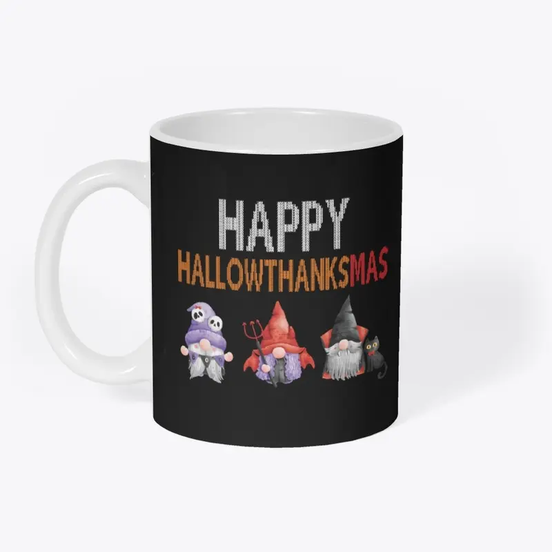 Happy Hallowthanksmas  Funny Gnome 