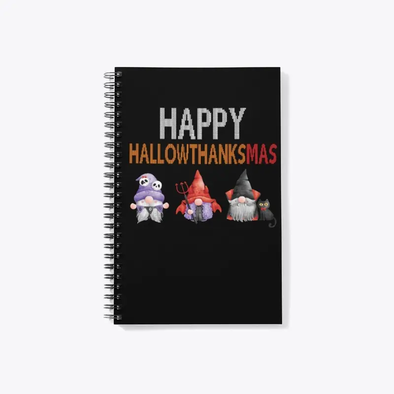 Happy Hallowthanksmas  Funny Gnome 