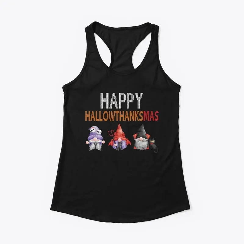 Happy Hallowthanksmas  Funny Gnome 